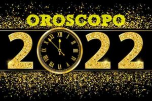 Che periodo abbiamo vissuto, cosa ci aspetta nel nuovo anno? 1 OROSCOPO 2022 previsioni